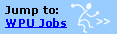 Jump to: WPU Jobs