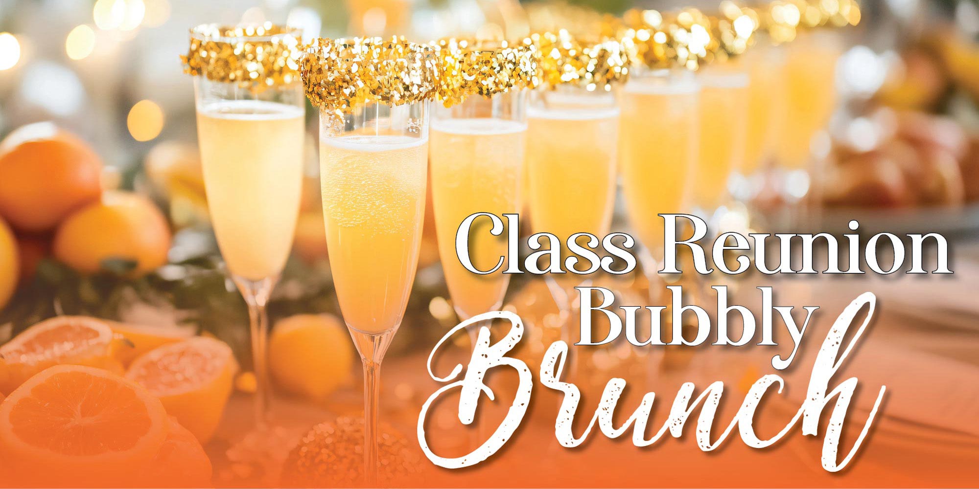 ClassReunionBubblyBrunch_2000.jpg