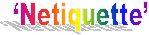 ‘Netiquette’