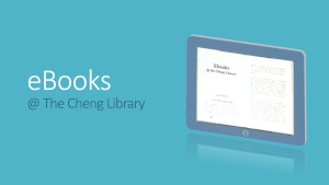 eBooks at the Cheng Library thumbnail image