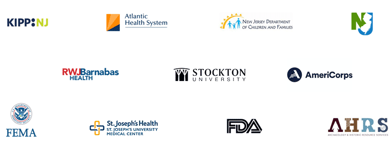 State of New Jersey, Atlantic Health Systems, Kipp New Jersey, St. Joseph Health, Stockton University, FDA, NJ Department of Children & Families, Archeology & Historic Resource Services, RWJ Barnabas Health, FEMA, Americorps