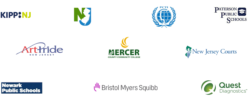 Paterson Public Schools, PCTI, Newark Public Schools, Mercer County Community College, KIPP New Jersey, ArtPride of New Jersey Foundation, Quest Diagnostics, State of New Jersey, Superior Court of NJ, Bristol Myers Squibb