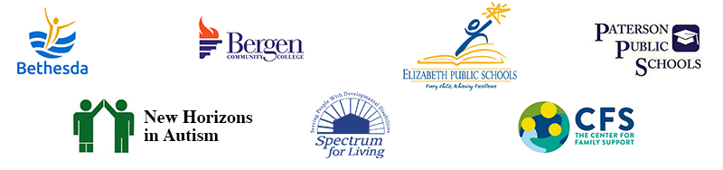 Bethesda Lutheran Communities, Bergen Community College, Elizabeth Public Schools, Paterson Public Schools, New Horizons in Autism, Spectrum For Living, The Center for Family Support